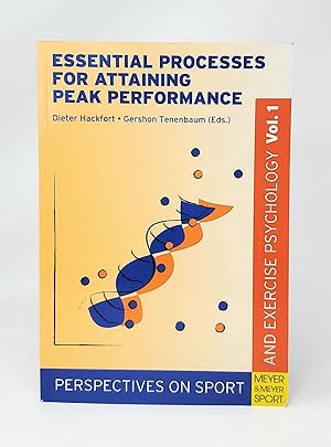 Immagine del venditore per Essential Processes for Attaining Peak Performance (Perspectives on Sport and Exercise Psychology, Vol. 1) venduto da Underground Books, ABAA