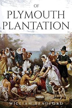 Imagen del vendedor de History of Plymouth Plantation a la venta por -OnTimeBooks-