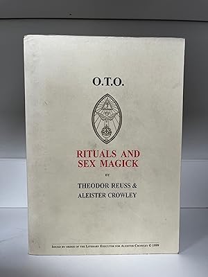 Seller image for O.T.O. Rituals and Sex Magick for sale by Blue Eagle Metaphysical Emporium