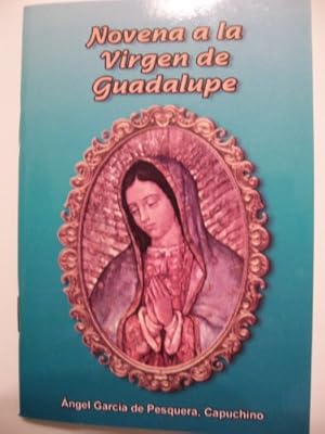 Seller image for Novena a la Virgen de Guadalupe for sale by -OnTimeBooks-