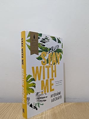 Seller image for Stay With Me (Signed First Edition) for sale by Fialta Books