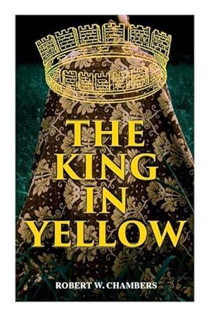 Bild des Verkufers fr The King in Yellow zum Verkauf von moluna