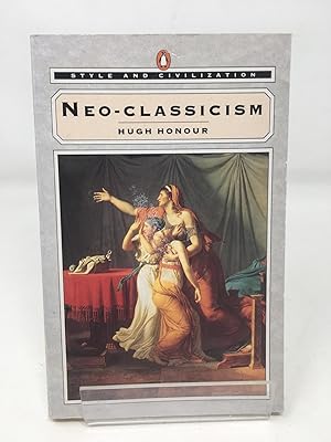 Bild des Verkufers fr Style And Civilization: Neo-Classicism zum Verkauf von Cambridge Recycled Books