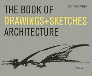 Image du vendeur pour The Book of Drawings + Sketches - Architecture (Hardcover) mis en vente par AussieBookSeller