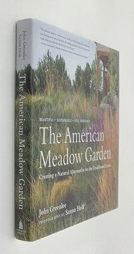 Immagine del venditore per The American Meadow Garden: Creating a Natural Alternative to the Traditional Lawn venduto da Brancamp Books