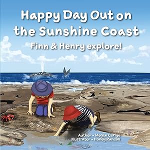 Image du vendeur pour Happy Day Out on the Sunshine Coast: Finn & Henry explore! mis en vente par moluna