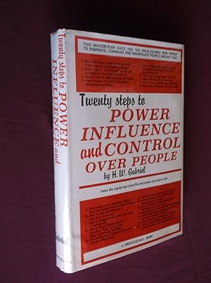 Twenty Steps to Power, Influence and Control Over People