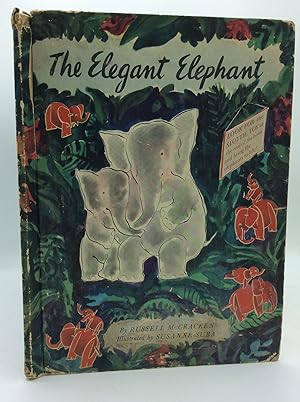 Bild des Verkufers fr THE ELEGANT ELEPHANT zum Verkauf von Kubik Fine Books Ltd., ABAA