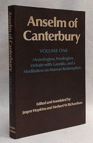 Anselm of Canterbury, Vol. 1: Monologion, Proslogion, Debate With Gaunilo, & a Meditation on Huma...