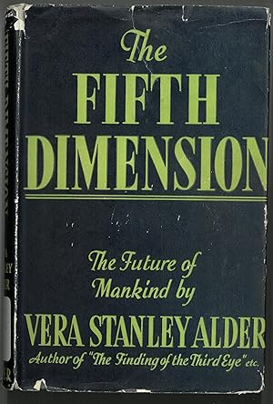 Bild des Verkufers fr The Fifth Dimension: The Future of Mankind zum Verkauf von Quimby Books