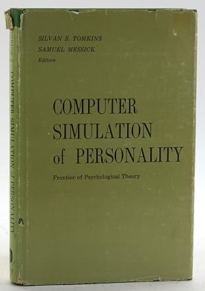 Imagen del vendedor de COMPUTER SIMULATION OF PERSONALITY: Frontier of Psychological Theory a la venta por Arches Bookhouse