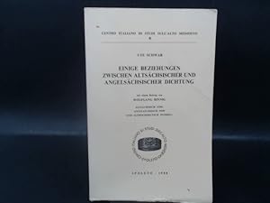 Bild des Verkufers fr Einige Beziehungen zwischen Altschsischer und Angelschsischer Dichtung. zum Verkauf von Antiquariat Kelifer