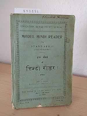 Bild des Verkufers fr Model Hindi Reader for Standard II [2] (Illustrated). [By Geo J. Dann, Radha Lall and Amjad Ali]. (= Education Department Bengal). zum Verkauf von Antiquariat Kretzer