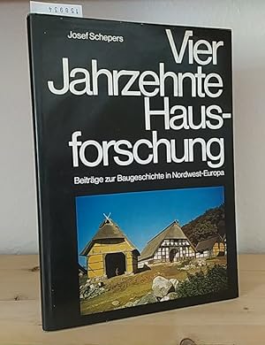 Seller image for Vier Jahrzehnte Hausforschung. Beitr�ge zur Baugeschichte in Nordwest-Europa. Festgabe zum 65. Geburtstag. [Von Josef Schepers]. Herausgegeben von Stefan Baumeier und Alois H�ser. for sale by Antiquariat Kretzer