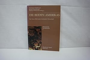 Seller image for Die beiden Amerikas : Die Neue Welt unter kolonialer Herrschaft (= Historische Sozialkunde, Beiheft 7) for sale by Antiquariat Wilder - Preise inkl. MwSt.
