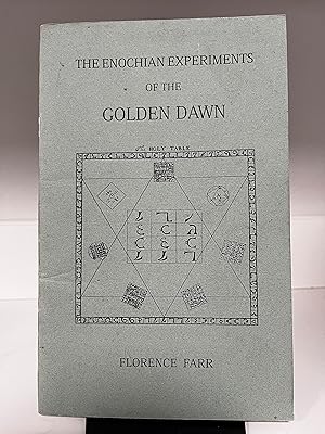 Seller image for The Enochian Experiments of the Golden Dawn: Enochian Alphabet Clairvoyantly Examined (Golden Dawn Studies No 7) for sale by Blue Eagle Metaphysical Emporium