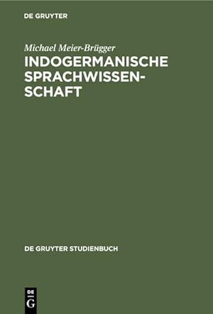 Seller image for Indogermanische Sprachwissenschaft for sale by BuchWeltWeit Ludwig Meier e.K.