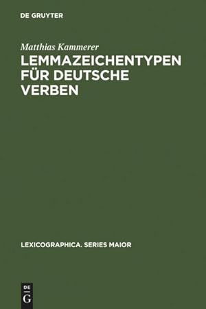 Seller image for Lemmazeichentypen fr deutsche Verben for sale by BuchWeltWeit Ludwig Meier e.K.