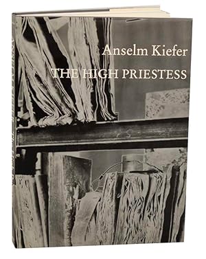 Bild des Verkufers fr Anselm Kiefer: The High Priestess zum Verkauf von Jeff Hirsch Books, ABAA