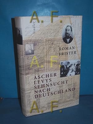 Seller image for Ascher Levys Sehnsucht nach Deutschland for sale by Antiquarische Fundgrube e.U.