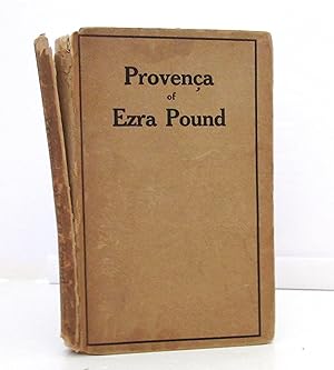Provenca: Poems Selected from Personae, Exultations, and Canzoniere of Ezra Pound