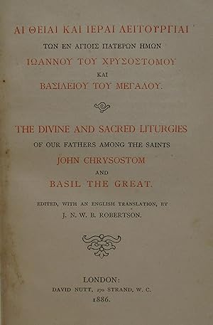 Seller image for The Divine and Sacred Liturgies of Our Fathers Among the Saints John Chrysostom and Basil the Great for sale by Open Boat Booksellers