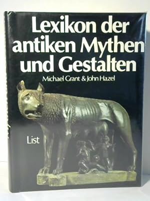 Lexikon der antiken Mythen und Gestalten