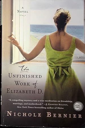 Seller image for The Unfinished Work of Elizabeth D. for sale by Adventures Underground