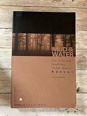 Seller image for Mud and Water: The Teachings of Zen Master Bassui for sale by Ox Cart Books