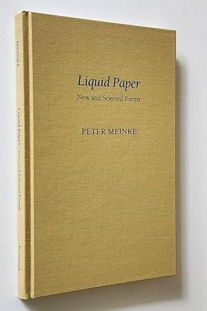 Liquid Paper New and Selected Poems