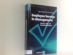 Bild des Verkufers fr Employee Surveys in Management: Theories, Tools, and Practical Applications theories, tools, and practical applications zum Verkauf von Book Broker