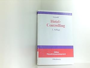 Bild des Verkufers fr Hotel-Controlling (Edition Dienstleistungsmanagement) von Stefan Gewald zum Verkauf von Book Broker