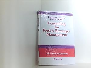Immagine del venditore per Controlling im Food & Beverage-Management (Wiso-Lehr- Und Handbucher) von Harald Dettmer . venduto da Book Broker