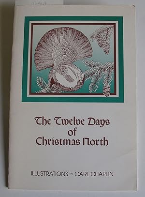 The Twelve Days of Christmas North