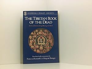 Bild des Verkufers fr The Tibetan Book of the Dead: The Great Liberation Through Hearing In The Bardo zum Verkauf von Book Broker