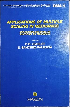 Imagen del vendedor de Applications of multiple scaling in mechanics. Proceedings = Applications des chelles multiples en mcanique. a la venta por Antiquariat Bookfarm