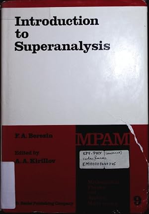 Imagen del vendedor de Introduction to superanalysis. a la venta por Antiquariat Bookfarm