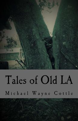 Seller image for Tales of Old LA for sale by moluna
