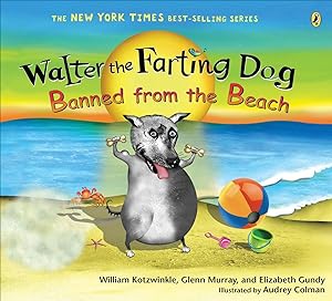 Bild des Verkufers fr Walter the Farting Dog: Banned from the Beach zum Verkauf von moluna