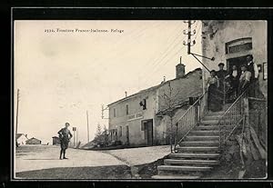Ansichtskarte Val Cenis, Frontiére Franco-Italienne, Refuge