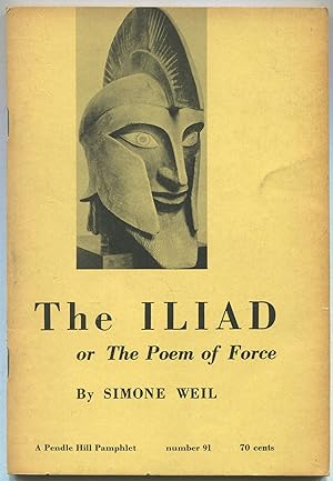 Bild des Verkufers fr The Iliad: or, The Poem of Force zum Verkauf von Between the Covers-Rare Books, Inc. ABAA