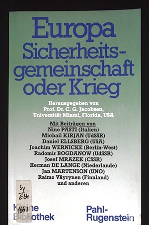 Seller image for Europa: Sicherheitsgemeinschaft oder Krieg. Kleine Bibliothek ; 326 for sale by books4less (Versandantiquariat Petra Gros GmbH & Co. KG)