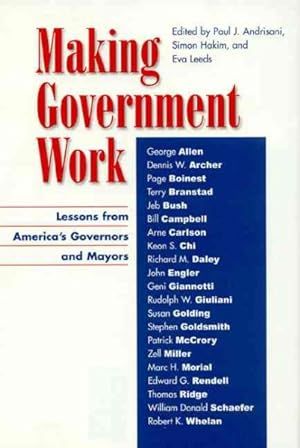 Bild des Verkufers fr Making Government Work : Lessons from America's Governors and Mayors zum Verkauf von GreatBookPrices