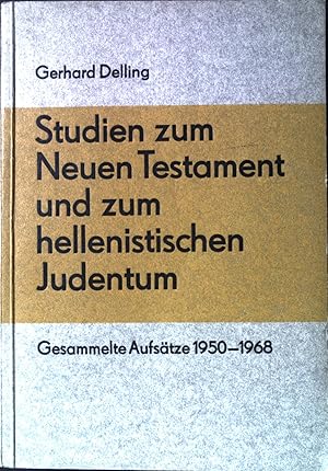 Seller image for Studien zum Neuen Testament und zum hellenistischen Judentum. Gesammelte Aufstze 1950-1968. for sale by books4less (Versandantiquariat Petra Gros GmbH & Co. KG)