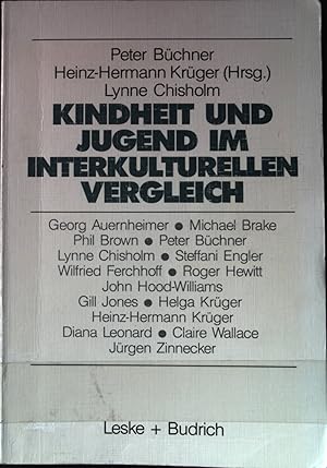 Bild des Verkufers fr Kindheit und Jugend im interkulturellen Vergleich : zum Wandel der Lebenslagen von Kindern und Jugendlichen in der Bundesrepublik Deutschland und in Grossbritannien. Studien zur Jugendforschung ; Bd. 6. zum Verkauf von books4less (Versandantiquariat Petra Gros GmbH & Co. KG)