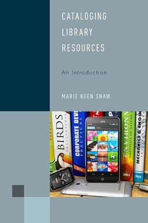 Seller image for Cataloging Library Resources : An Introduction for sale by GreatBookPrices