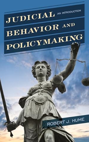 Immagine del venditore per Judicial Behavior and Policymaking : An Introduction venduto da GreatBookPrices
