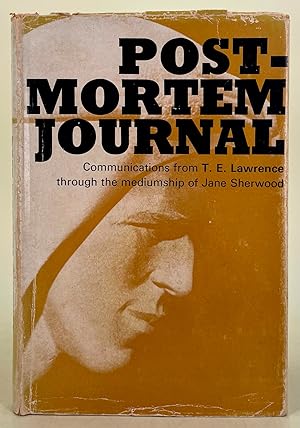 Bild des Verkufers fr Post-Mortem Journal; communications from T.E. Lawrence zum Verkauf von Leakey's Bookshop Ltd.