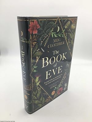 Bild des Verkufers fr The Book of Eve (Signed Limited ed) zum Verkauf von 84 Charing Cross Road Books, IOBA
