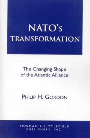 Immagine del venditore per Nato's Transformation : The Changing Shape of the Atlantic Alliance venduto da GreatBookPrices